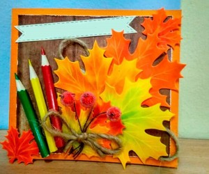 Мастер–класс по изготовлению открытки «Открытка для учителя»