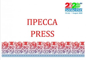 Media accreditation is opened to cover the VI World Folkloriada 2020